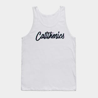 Calisthenics Gym Shirt STICKERS CASES MUGS NOTEBOOKS PILLOWS TOTES Tank Top